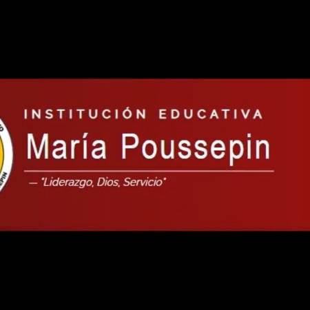 Desde la Institución Educativa María Poussepin